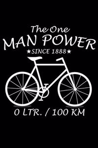 The One Man Power 0 Ltr. / 100KM