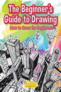Beginner's Guide to Drawing