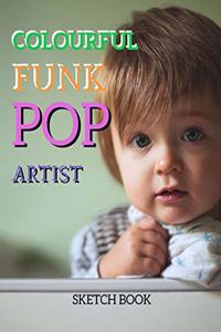 Colourful Funk And Pop Artist Sketch Book
