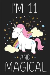 I'm 11 and Magical
