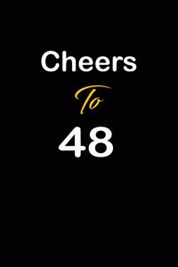 Cheers To 48