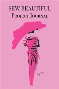 SEW BEAUTIFUL Project Journal