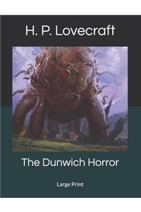 The Dunwich Horror