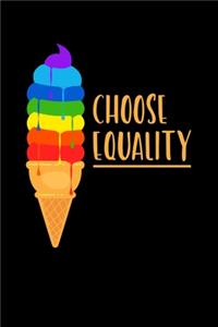 Choose Equality
