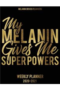 My Melanin Gives Me Super Powers 2020-2021 Planner