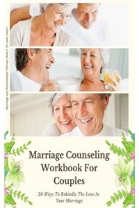 Marriage Counseling Workbook For Couples