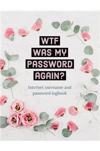 WTF Was My Password Again?