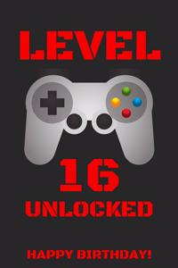 Level 16 Unlocked Happy Birthday!