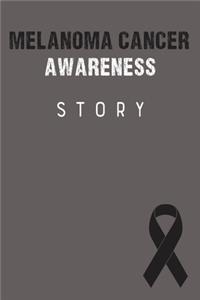 Melanoma Cancer Awareness Story