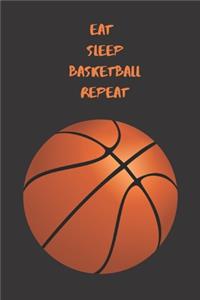 Eat Sleep Basketball Repeat: Wide Ruled Notebook School Exercise Book For Writing and Taking Notes