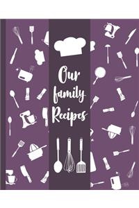 Our family Recipes