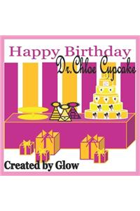 Happy Birthday Dr. Chloe