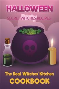 Halloween Secret Witches Recipes: 6"x9" Witches Cookbook with 100 Recipes Pages - Natural Remedies, Seasonal Recipes, Spells, and Rituals for All Seasons, Holidays and Pegan Festival