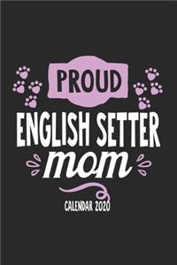 Proud English Setter Calender 2020