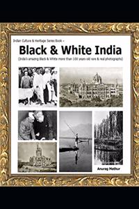 Black & White India