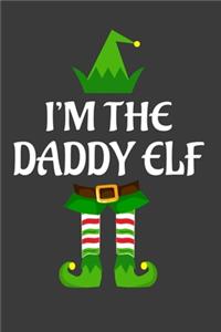 I'm The Daddy ELF