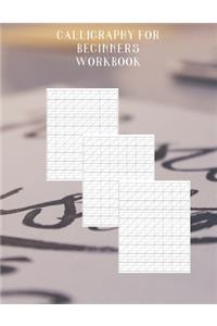 Calligraphy For Beginners Workbook