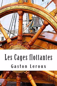 Les Cages Flottantes