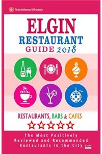 Elgin Restaurant Guide 2018: Best Rated Restaurants in Elgin, Illinois - Restaurants, Bars and Cafes Recommended for Visitors, 2018