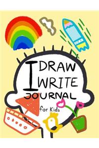 I Draw I Write Journal for Kids