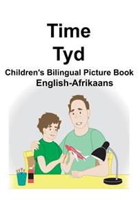 English-Afrikaans Time/Tyd Children's Bilingual Picture Book