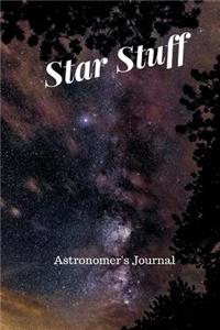 Star Stuff Astronomer's Journal
