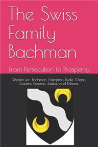 The Swiss Family Bachman