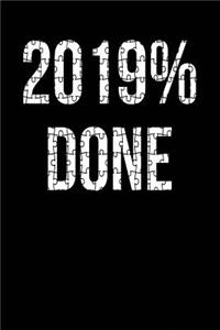 2019% Done