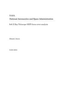 Soft X Ray Telescope (Sxt) Focus Error Analysis