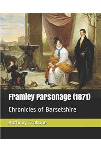 Framley Parsonage (1871)