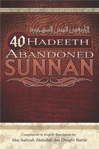 40 Hadeeth Abandoned Sunnan