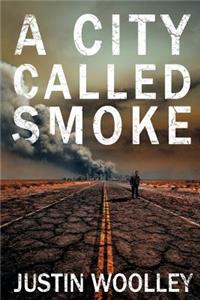 A City Called Smoke