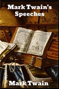 Mark Twain's Speeches