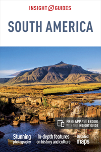 Insight Guides South America (Travel Guide with Free eBook)