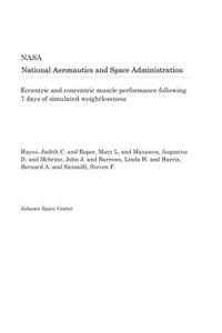 Eccentric and Concentric Muscle Performance Following 7 Days of Simulated Weightlessness