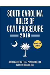 South Carolina Rules of Civil Procedure 2019