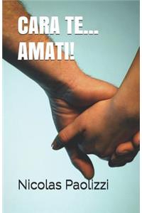 Cara Te...Amati!: Nicolas Paolizzi