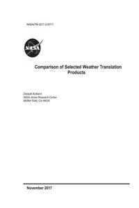 Comparison of Selected Weather Translation Products