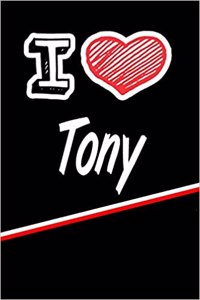 I Love Tony