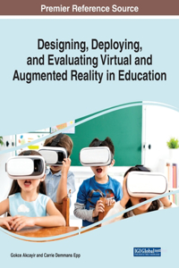 Designing, Deploying, and Evaluating Virtual and Augmented Reality in Education