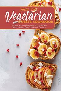 Vegetarian Sweets Cookbook