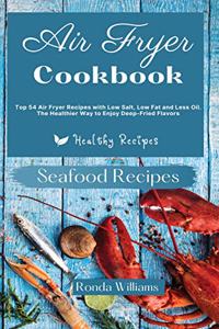 Air Fryer Cookbook Seafood Recipes