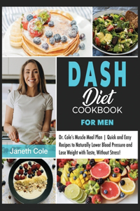 DASH Diet Cookbook For Men