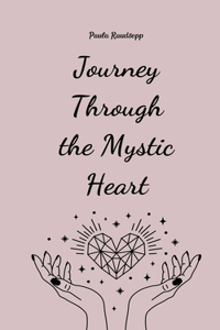 Journey Through the Mystic Heart