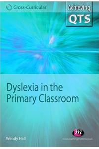 Dyslexia in the Primary Classroom