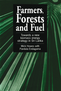 Farmers, Forests & Fuel