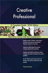 Creative Professional A Complete Guide - 2020 Edition