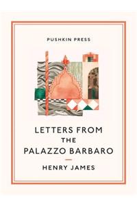 Letters From the Palazzo Barbaro