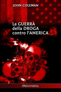 guerra della droga contro l'America