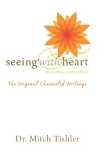 Seeing With Heart